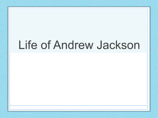 Реферат: Andrew Jackson Essay Research Paper Andrew Jackson